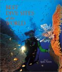 Best Dive Sites of the World