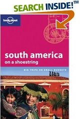 South America on a shoestring - Lonely Planet