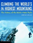 On Top of the World - climbing the 14 highest mountains