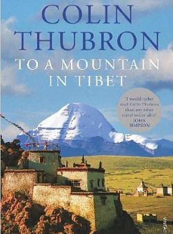 Mount Kailash : To a Mountain in Tibet