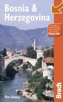 Bosnia & Herzegovina - Bradt Travel Guide