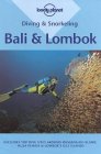 Lonely Planet: Diving & Snorkelling in Bali and Lombok
