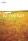 Lonely Planet Journeys: Summer Light
