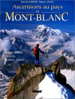Ascensions au pays du Mont Blanc 