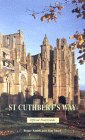 St.Cuthbert's Way - Official Guide