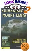 Kilimanjaro & Mount Kenya - Climbing & Trekking Guide