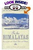 In the Himalayas: Journeys through Nepal, Tibet & Bhutan