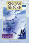 Snow Sense - Evaluating Avalanche Hazard