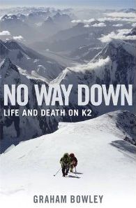 No Way Down - Life & Death on K2