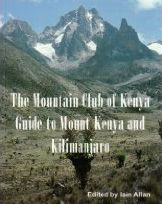 Guide to Mount Kenya & Kilimanjaro