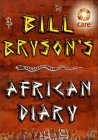 African Diary - Bill Bryson
